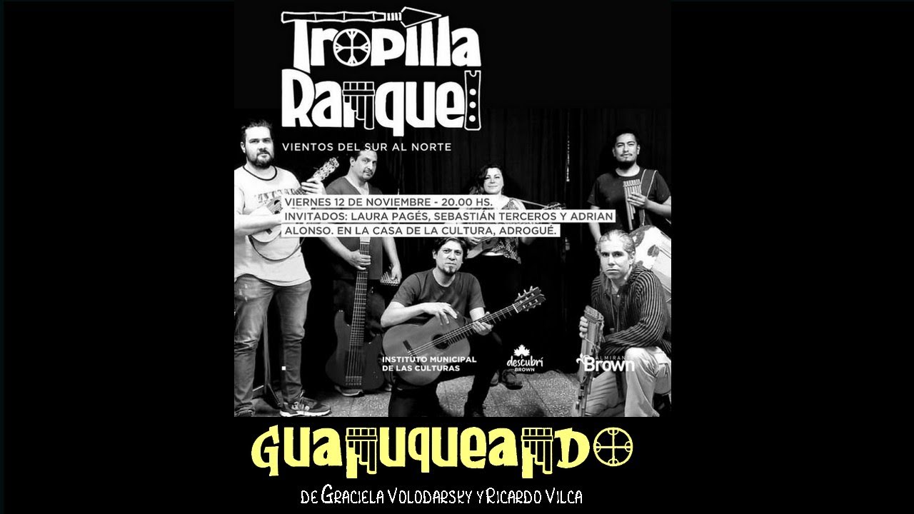 Tropilla Ranquel - Guanuqueando (en vivo)