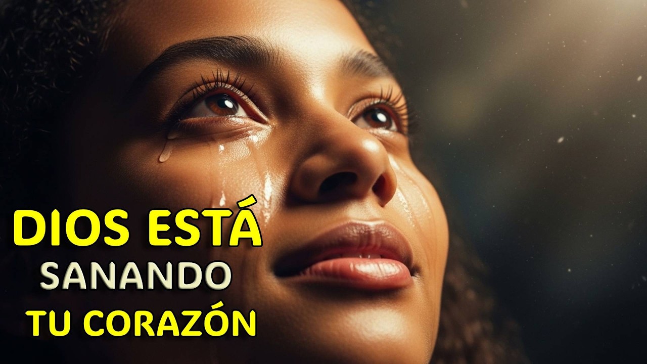 Dios Está Sanando Tu Corazón Mujer | Música Gospel Cristiana