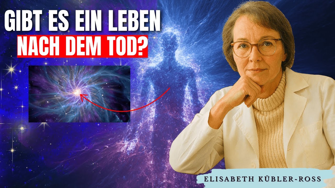 Das Leben nach dem Tod &ndash; Elisabeth K&uuml;bler-Ross&rsquo; Sicht auf Gott