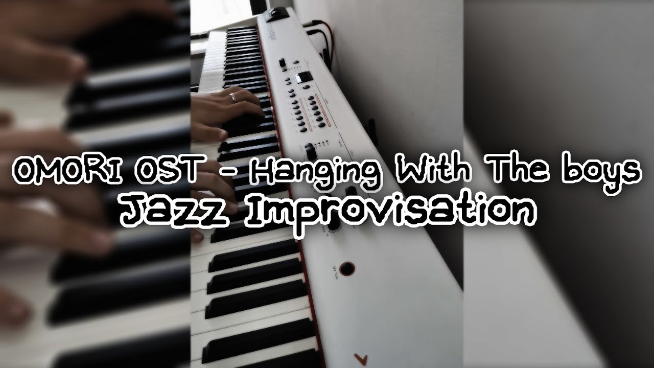 Hanging With The Boys (improvisation) - OMORI OST 095