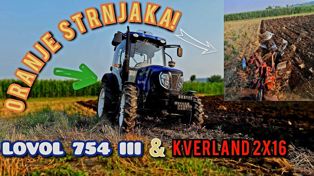 ORANJE STRNJAKA! *došla roda*! LOVOL 754 III & KVERLAND 2X16.