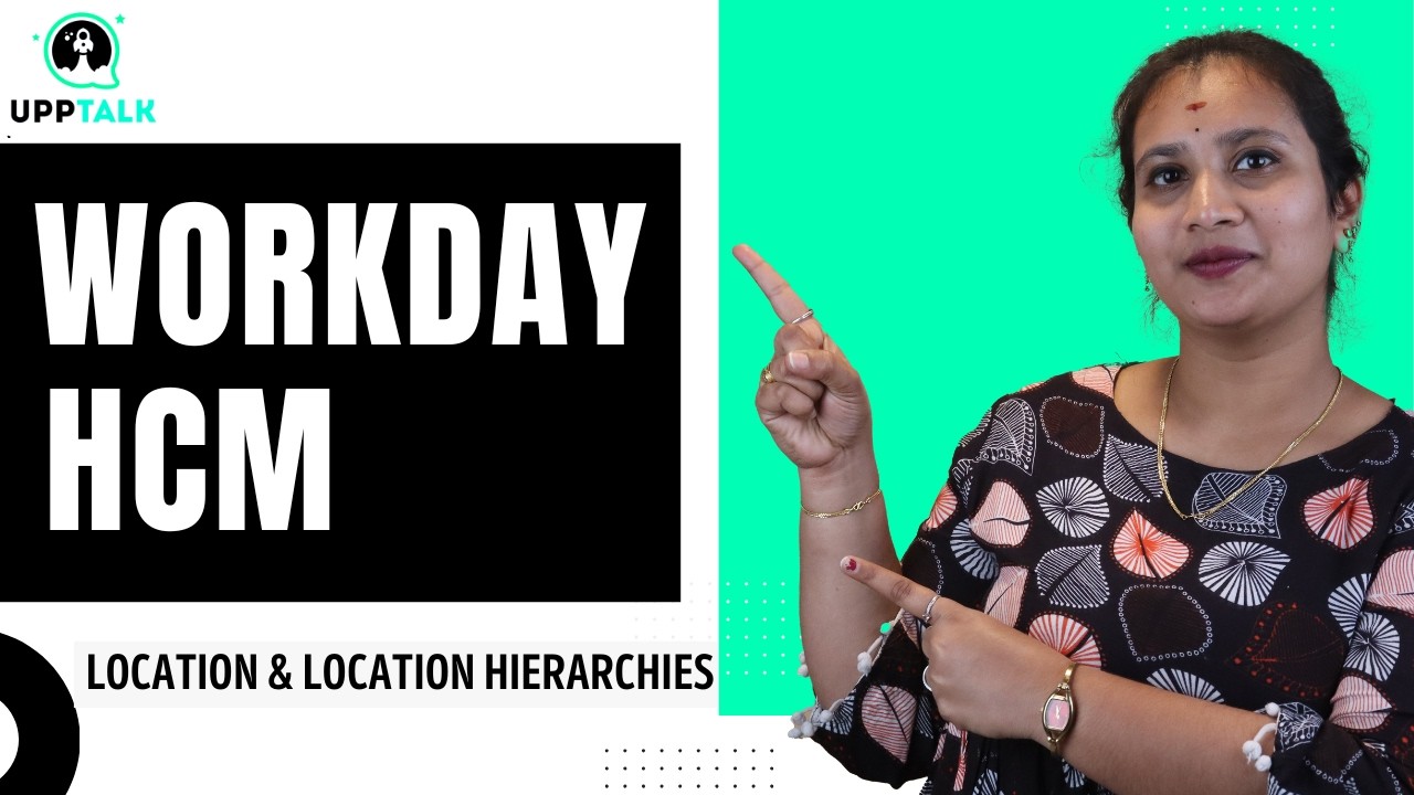 Местоположение и иерархии местоположений в Workday HCM | Онлайн-обучение Workday HCM | Workday HC...