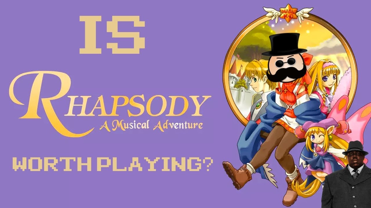Is RHAPSODY: A MUSICAL ADVENTURE worth playing?