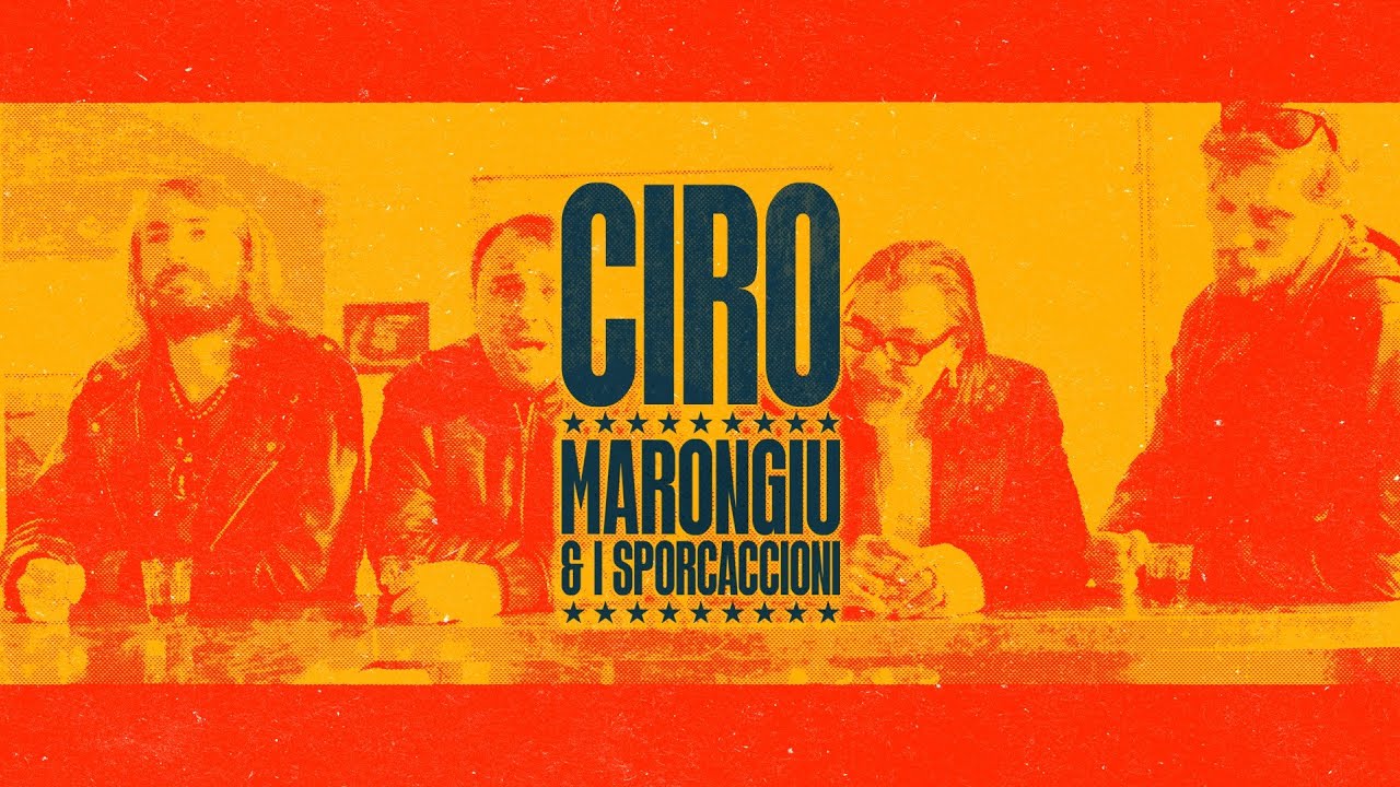 Marongiu & I Sporcaccioni - Ciro