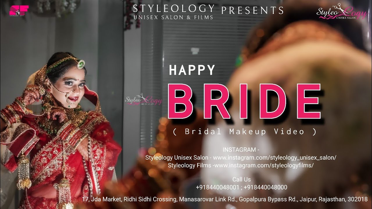 Happy Bride - Latest Bridal Makeup Video | Styleology Unisex Salon