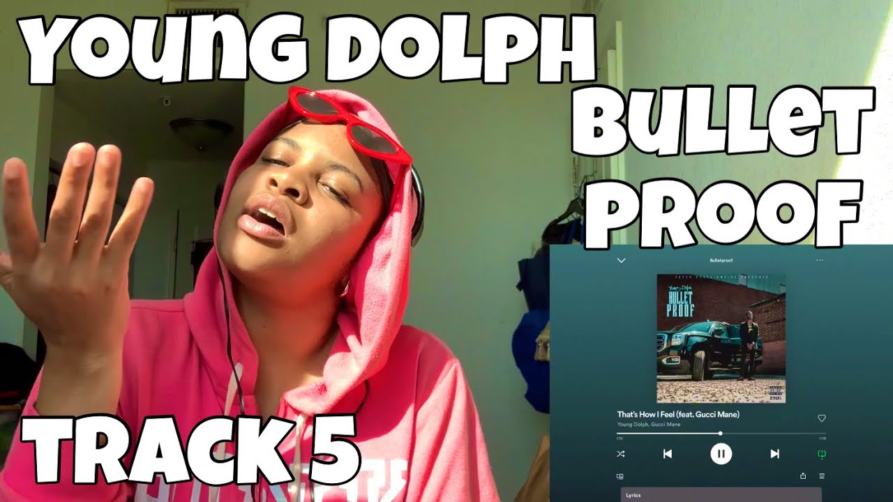 YOUNG DOLPH «РЕАКЦИЯ НА АЛЬБОМ BULLETPROOF «ВОТ КАК Я ЧУВСТВУЮ»