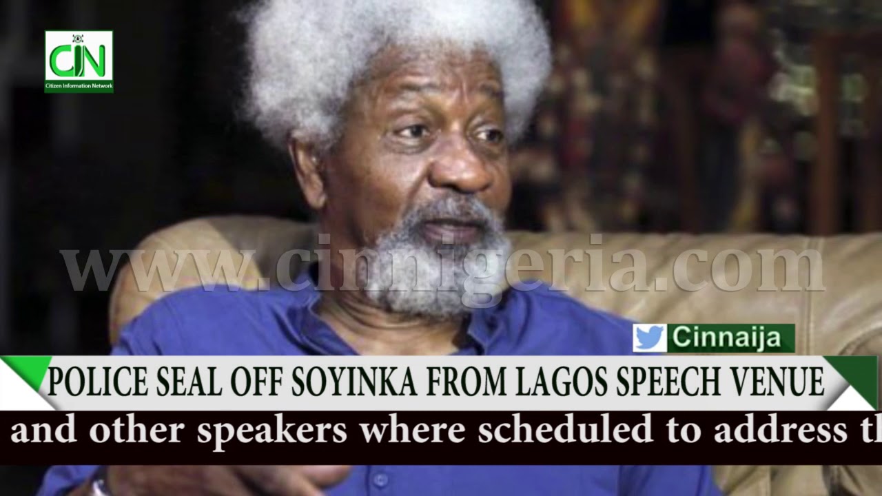 BREAKING : POLICE SEAL VENUE WHERE SOYINKA AND FALANA WERE SCHEDULED TO SPEAK ON INSECURITY