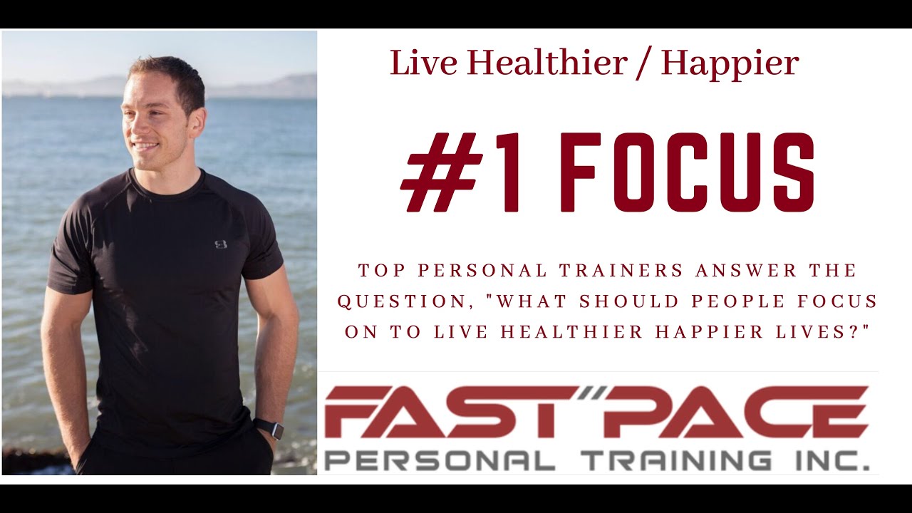 San Francisco's Best Personal Trainers give #1 focus,  and 25 point daily execution daily