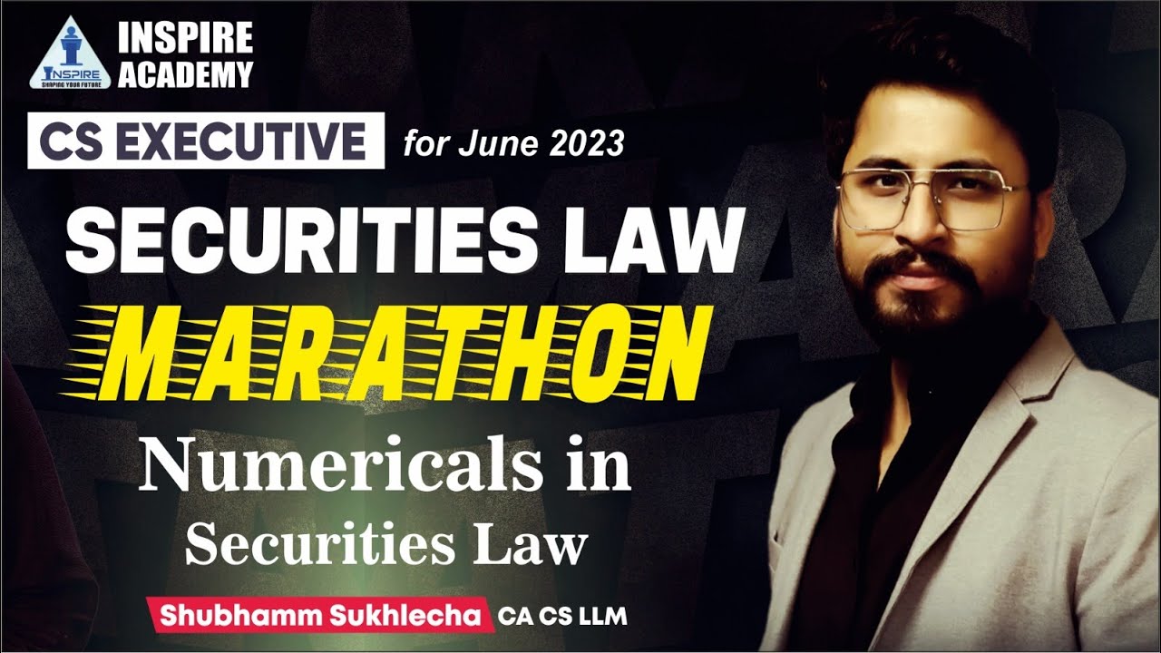 Grand Session on Securities Law Numericals || Shubhamm Sukhlecha (CA CS LLM)