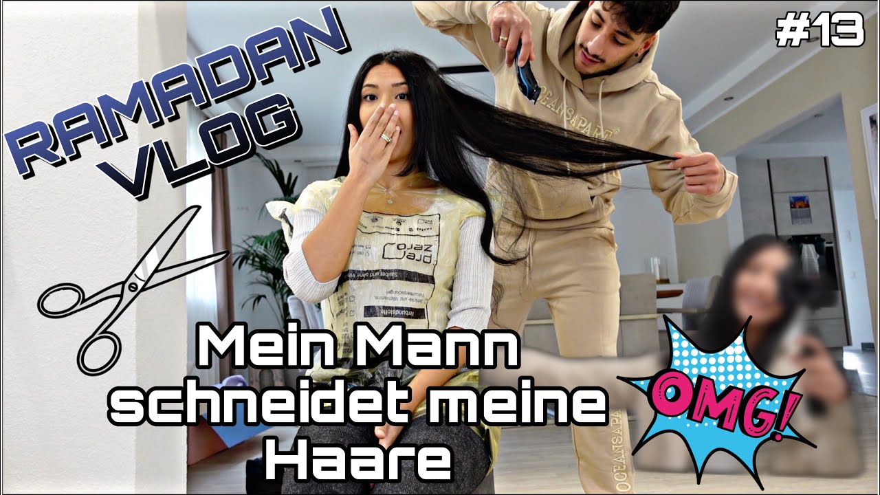 RAMADAN VLOG #13 Mein Mann schneidet meine Haare 💇🏻‍♀️ Iftar mit den Mädels 🍽 |RabiaxEren