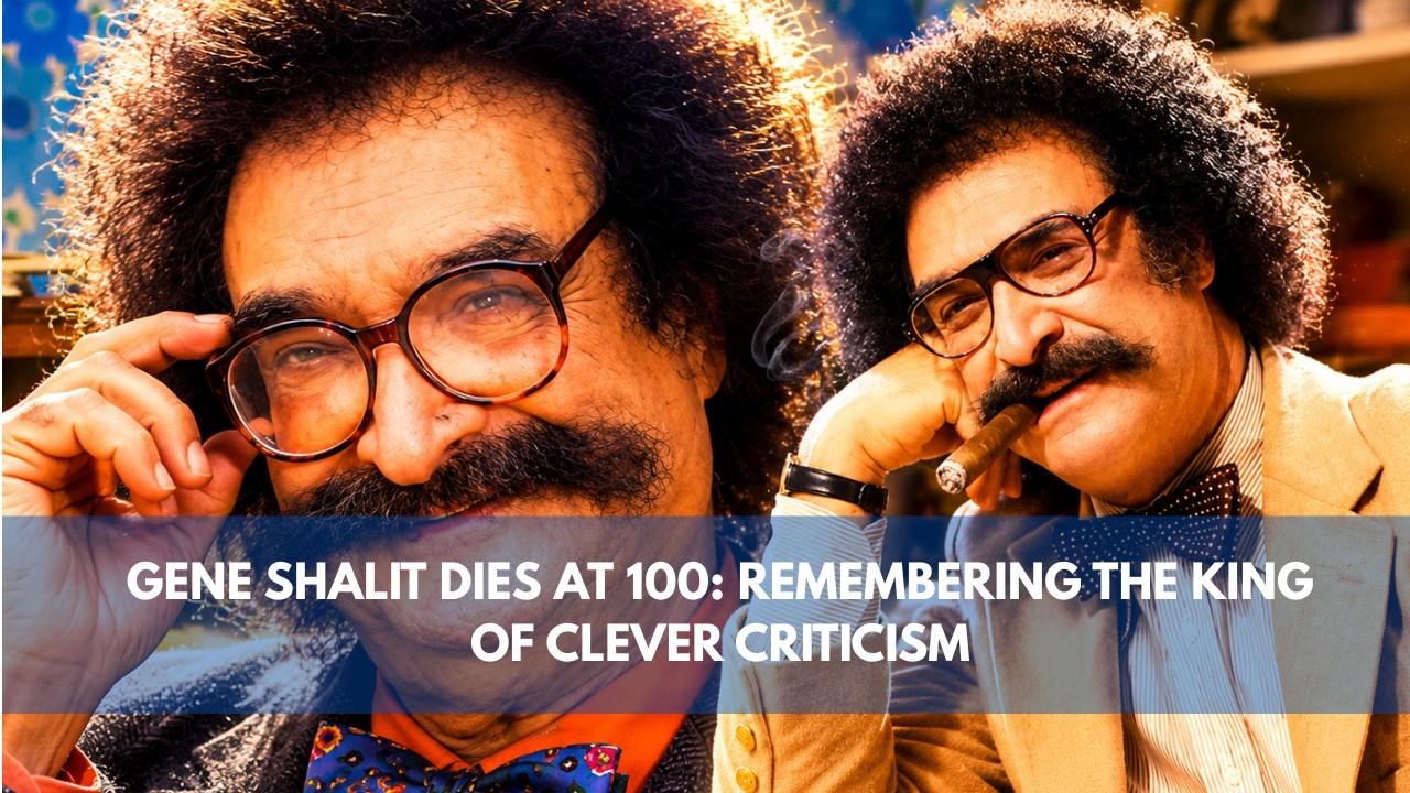 Gene Shalit&rsquo;s Final Curtain Call: A Century of Wit and Wisdom