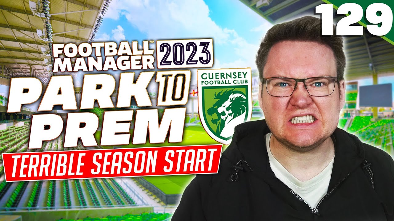 Park To Prem FM23 | Episode 129 - IT IS ALL GOING WRONG | Football Manager 2023