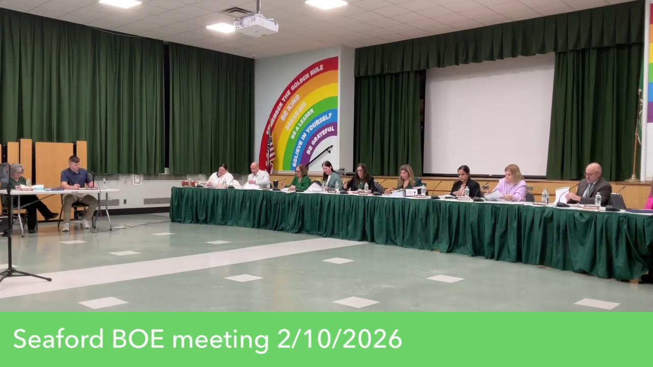Seaford Board of Ed meeting 2/10/2026