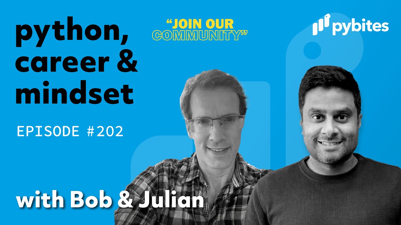 Pybites Podcast 202: Behind the scenes at Pybites with Bob and Julian