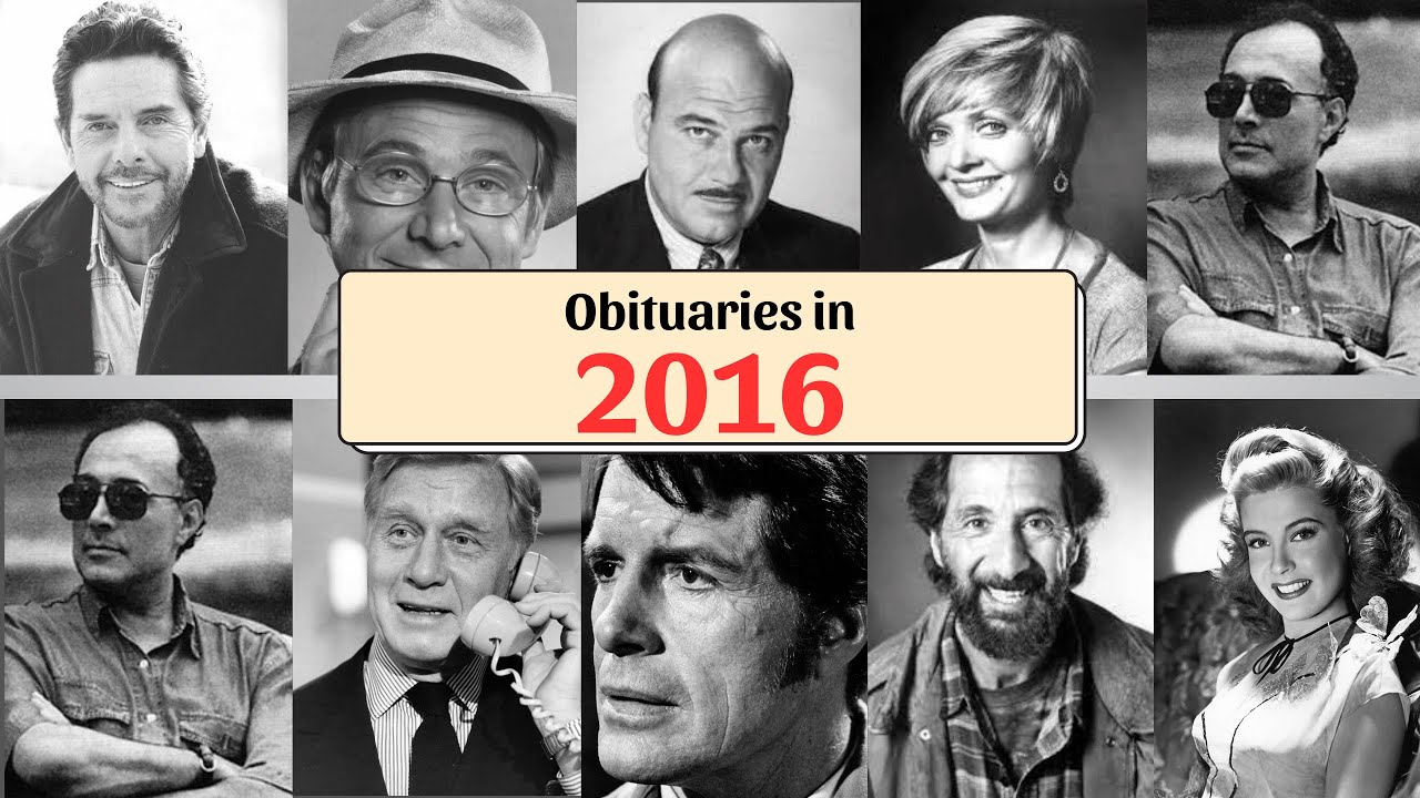 2016 Obituaries: Remembering famous celebrities who died in 2016