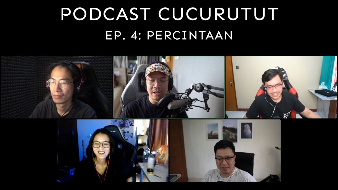 Tips & Trick Percintaan - CUCURUTUT PODCAST #4