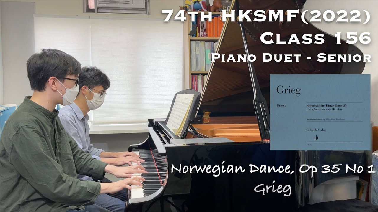Norwegian Dance, Op 35 No 1 - Grieg | 74th HKSMF 2022 Class 156 | Stephen Fung & Alexander Wong 🎹
