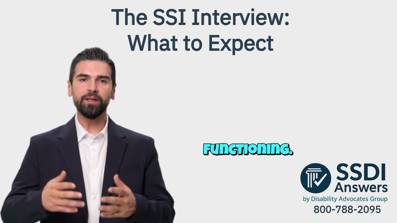 The SSI Interview:  What to Expect