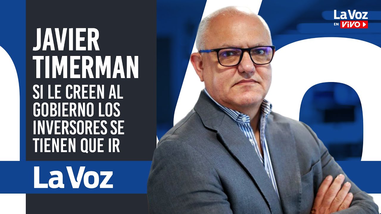 JAVIER TIMERMAN: Cuando un GOBIERNO toma MEDIDAS constantemente NO ES BUENO