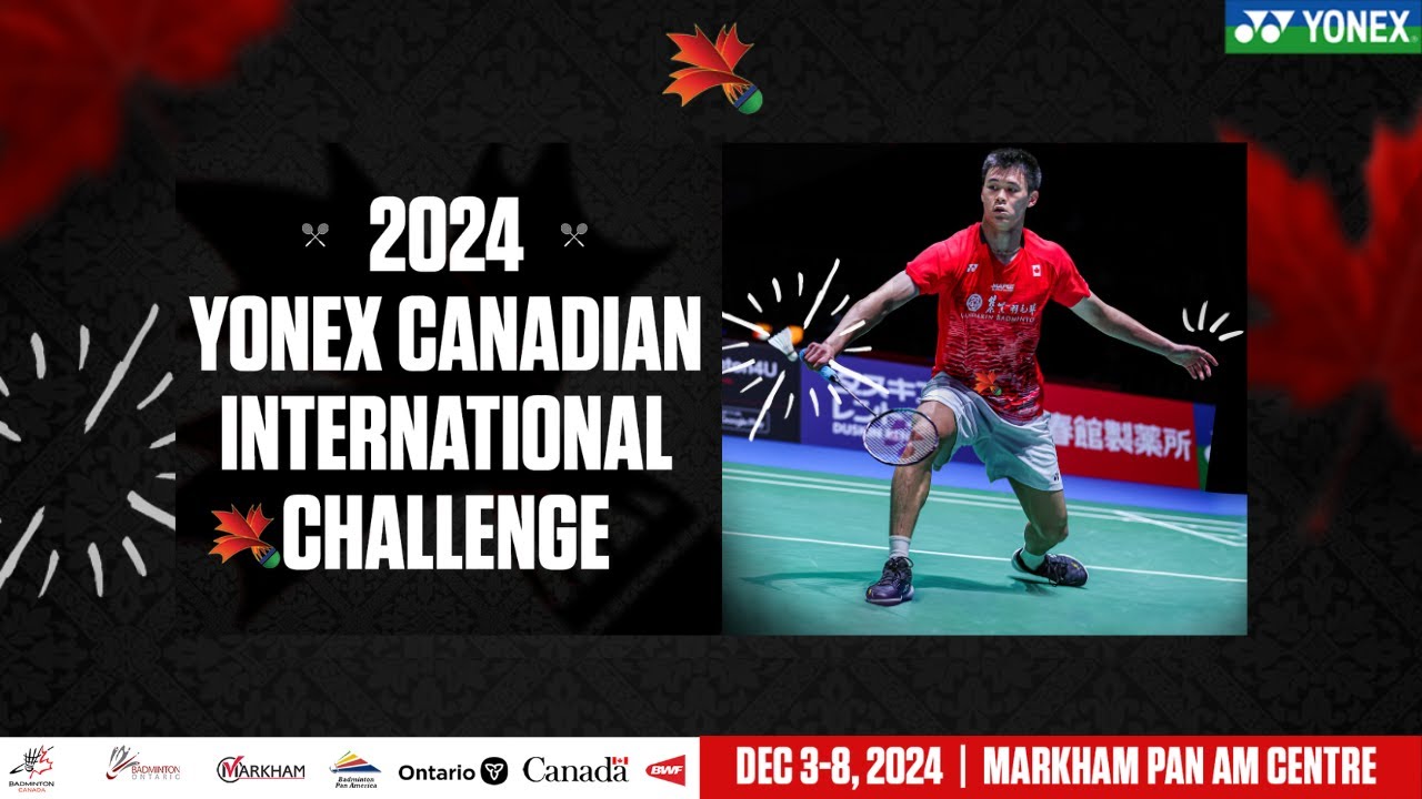 2024 YONEX Canadian International Challenge - Day 1 - Court 1 - Qualifications