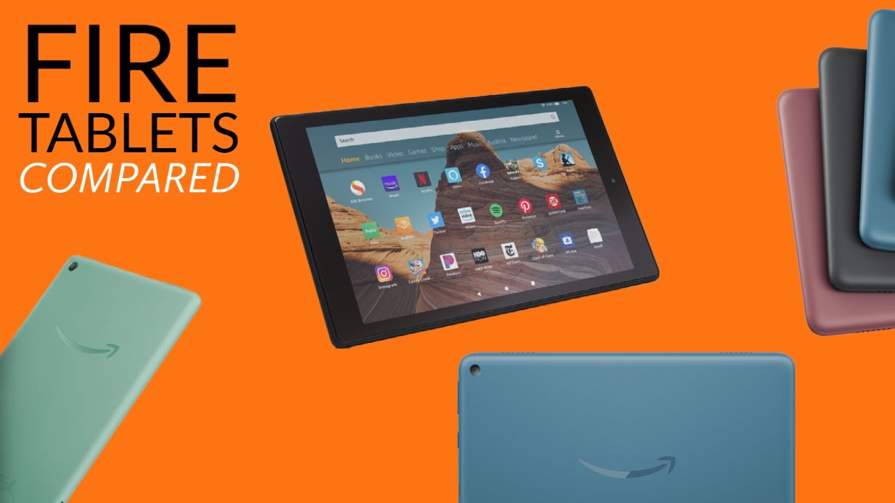 Amazon Fire Tablets Comparison | Which one is right for you?