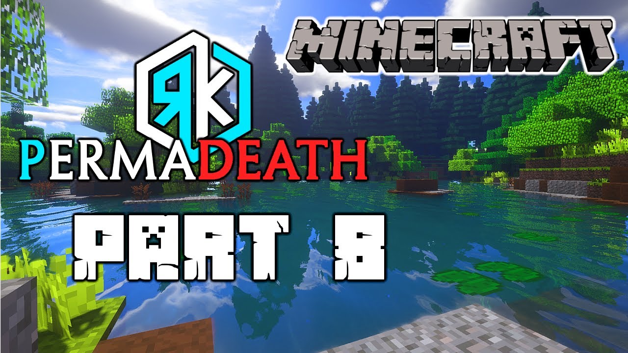 Regents-k-i-d Permadeath - Hardcore Minecraft - Part 8 - HUNTING FOR THE FORTRESS!!!!