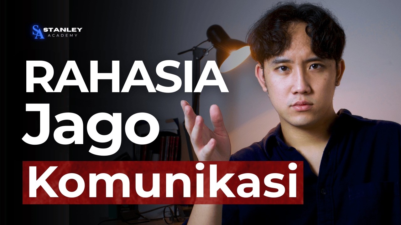 Sebenernya GIMANA Sih Rahasia JAGO Dalam BERKOMUNIKASI?......