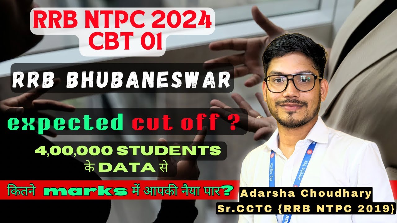 RRB NTPC 2024 Expected CBT-1 Cut-off – RRB Bhubaneswar, CBT 1 Expected Cut-Off 