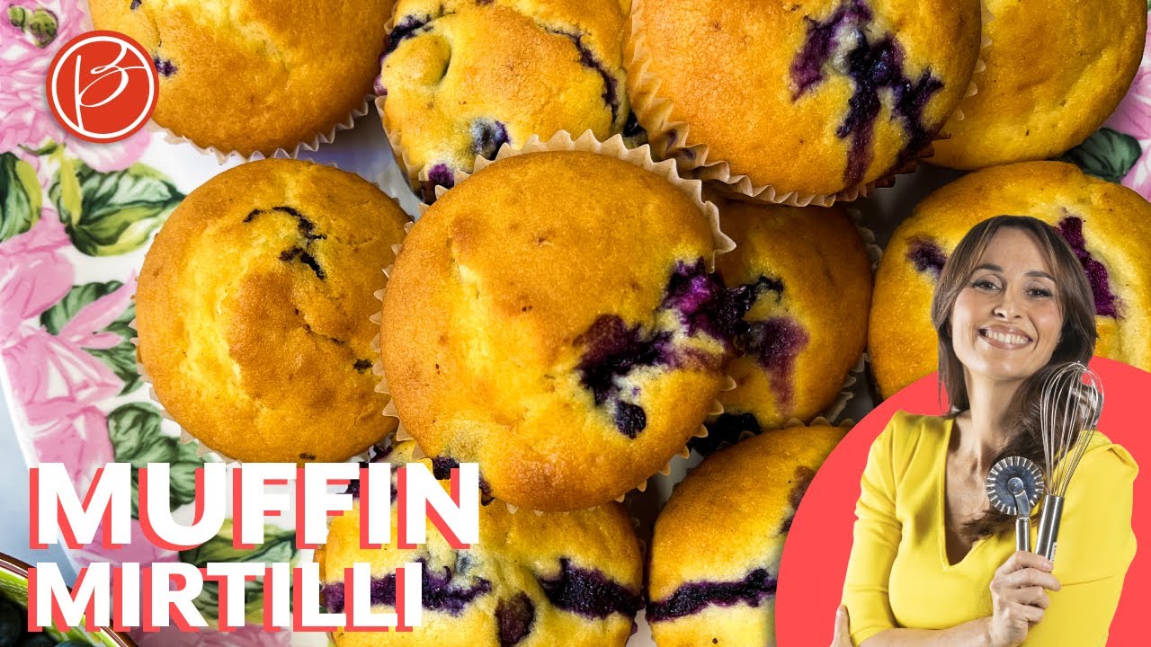 Muffin ai mirtilli - Benedetta Parodi Official