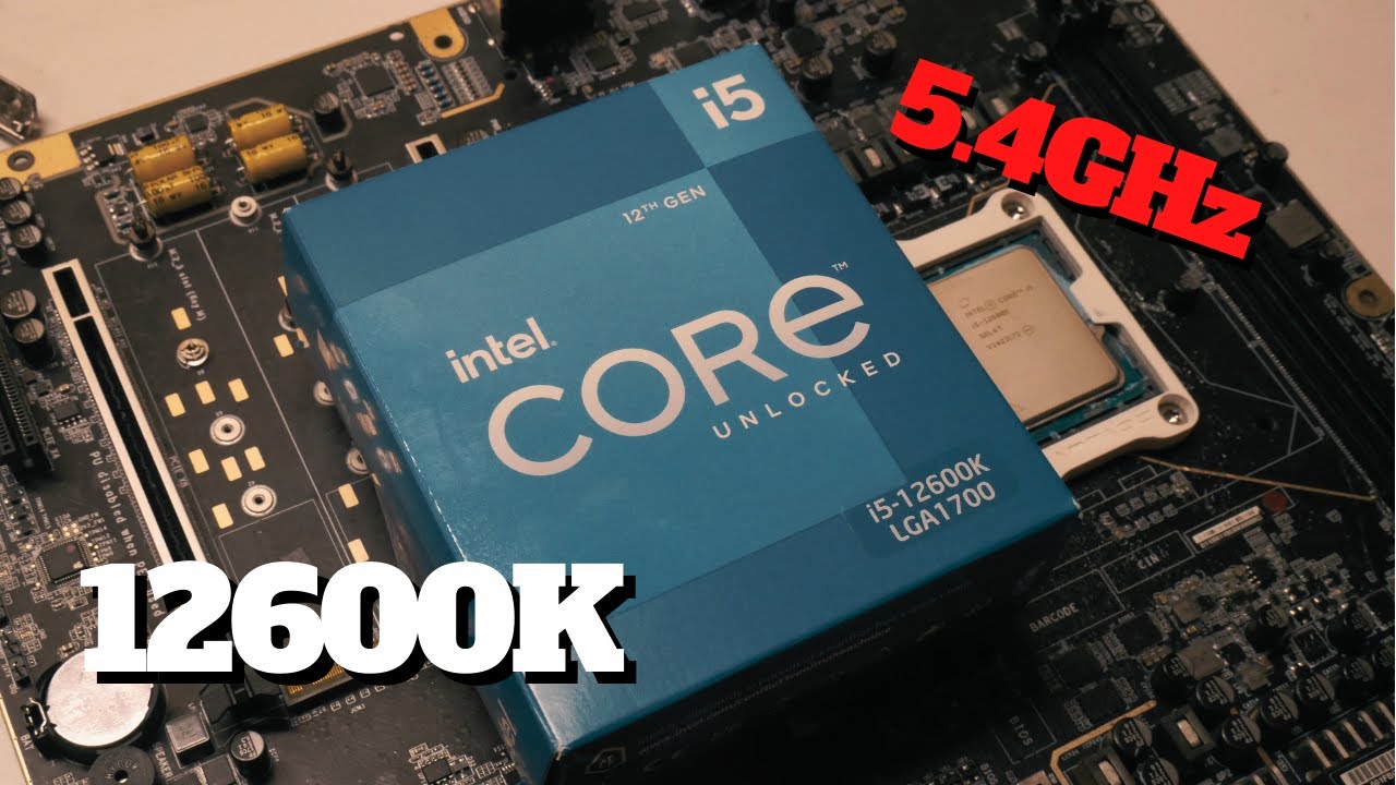 Overclocking Intel Core i5 12600K to 5.4GHz - Tips and Thoughts
