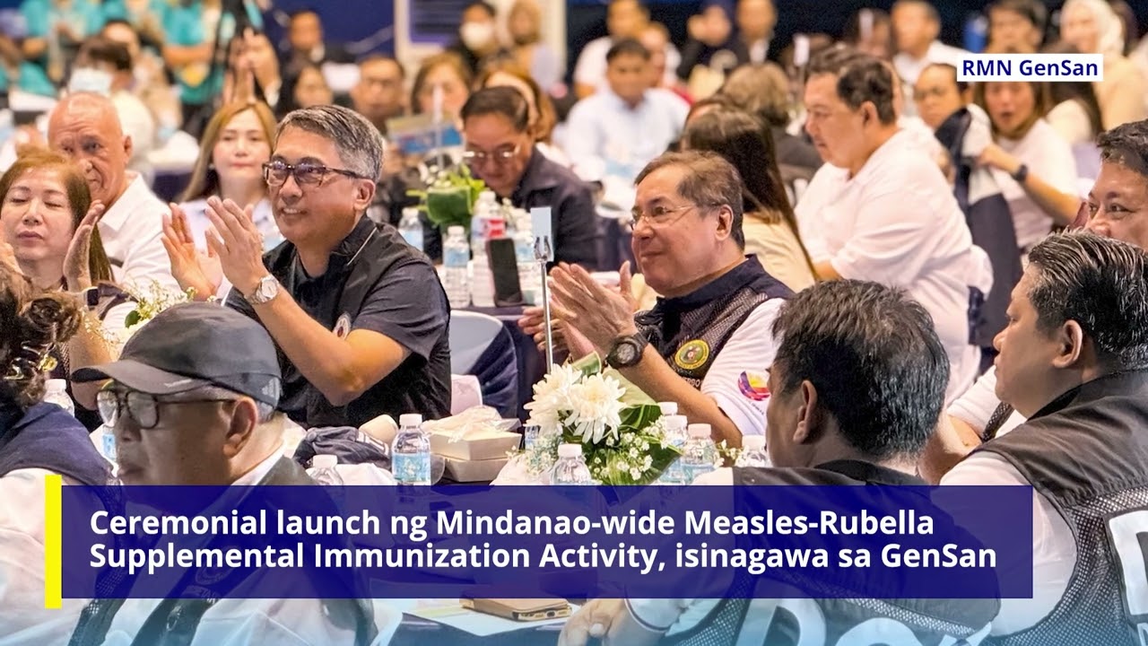Ceremonial launch ng Mindanao-wide Measles-Rubella Supplemental Immunization Activity, isinagawa