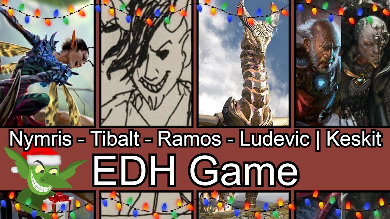Nymris vs Tibalt vs Ramos vs Ludevic | Keskit (Nightmare before Christmas) EDH / CMDR game