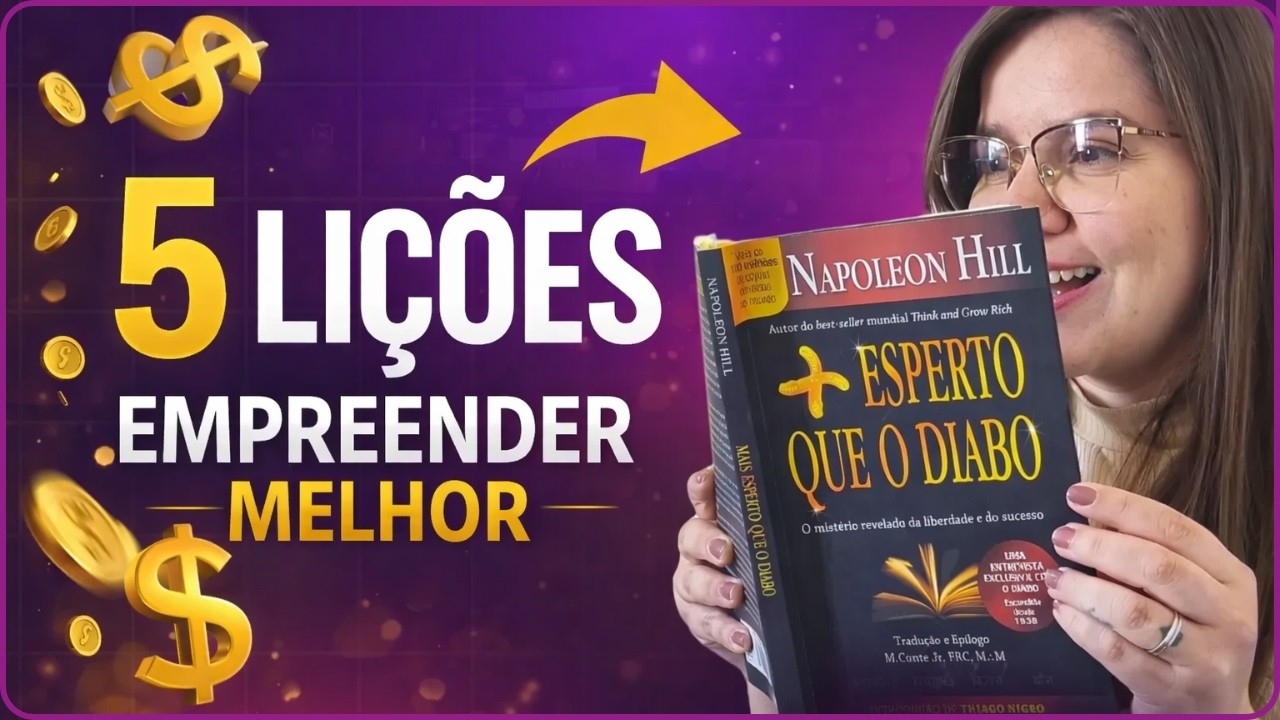 5 Lições do Livro Mais Esperto que o Diabo para Mudar Sua Vida