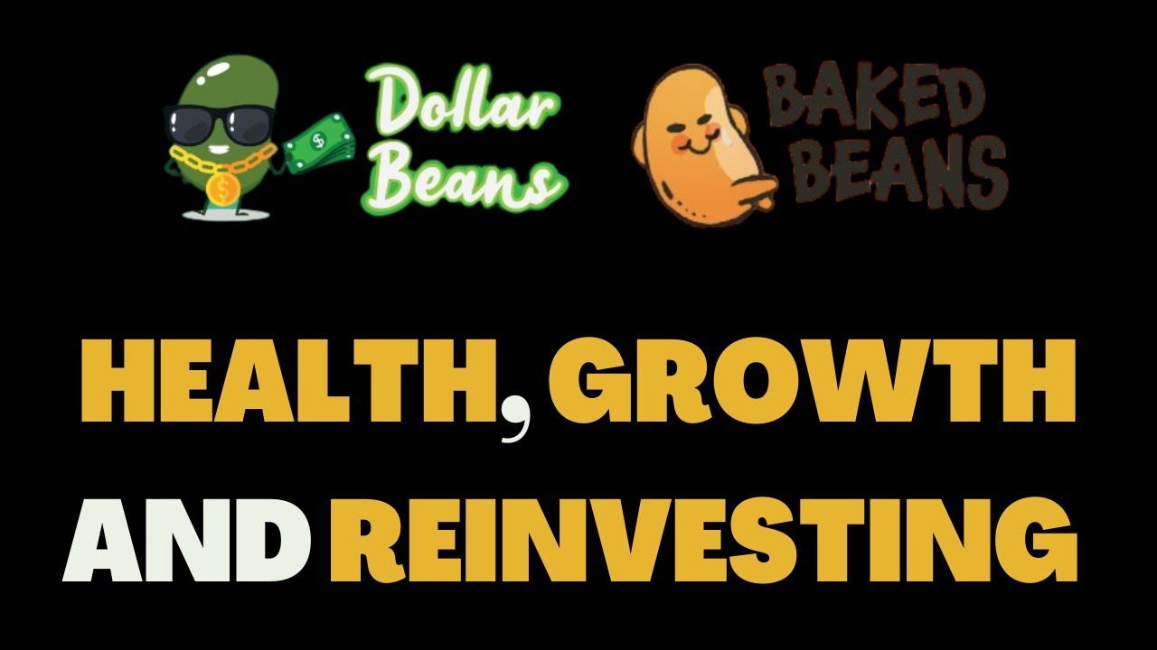 BAKED BEANS 2.0 & DOLLAR BEANS - HEALTH & REINVESTING | CRYPTO DEFI 2023