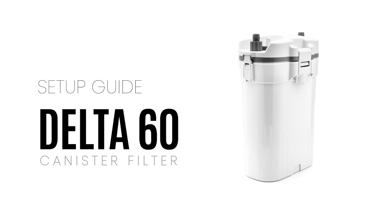 Ultum Nature Systems Delta 60 v1 Canister Filter Setup Guide