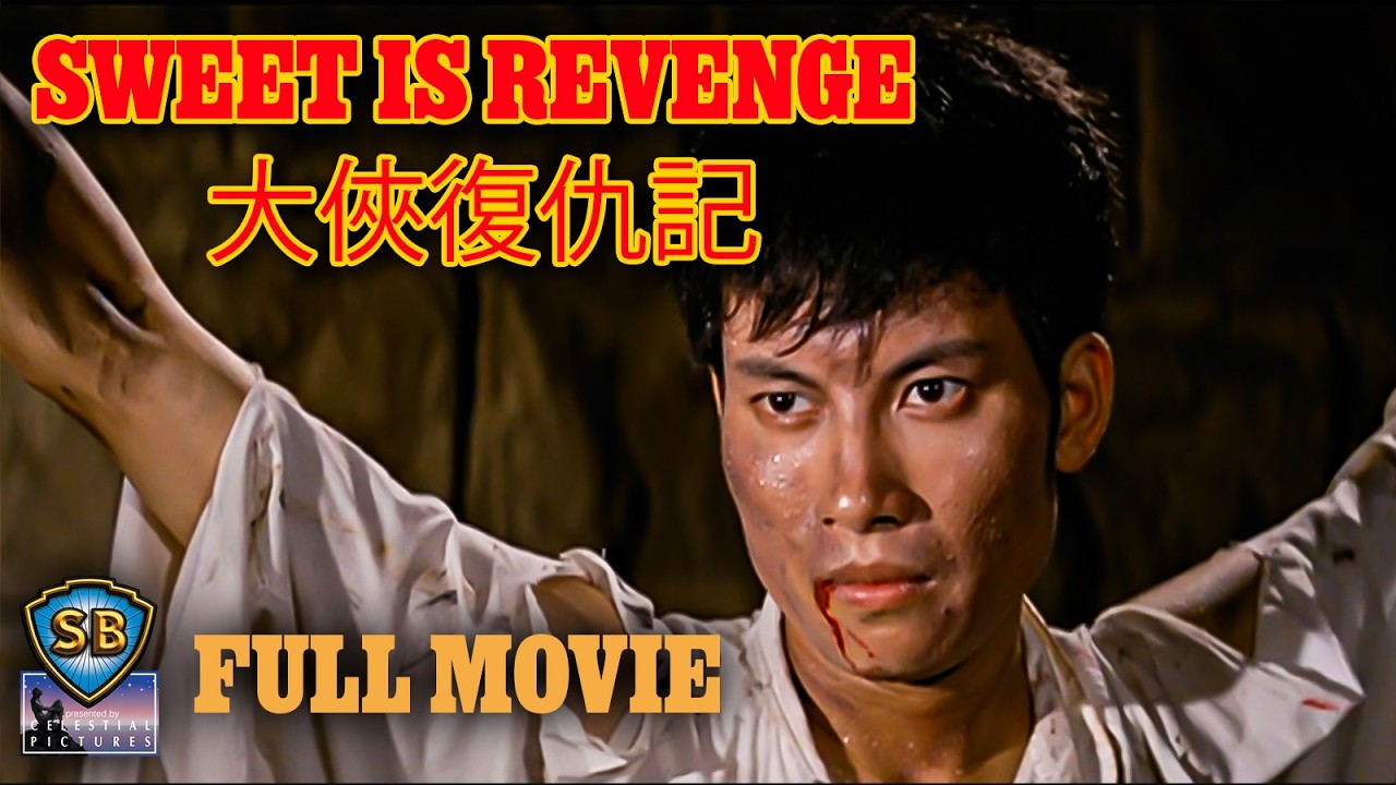 ENG SUB - Sweet Is Revenge (1967) | 大俠復仇記 | Full Movie | Shaw Brothers
