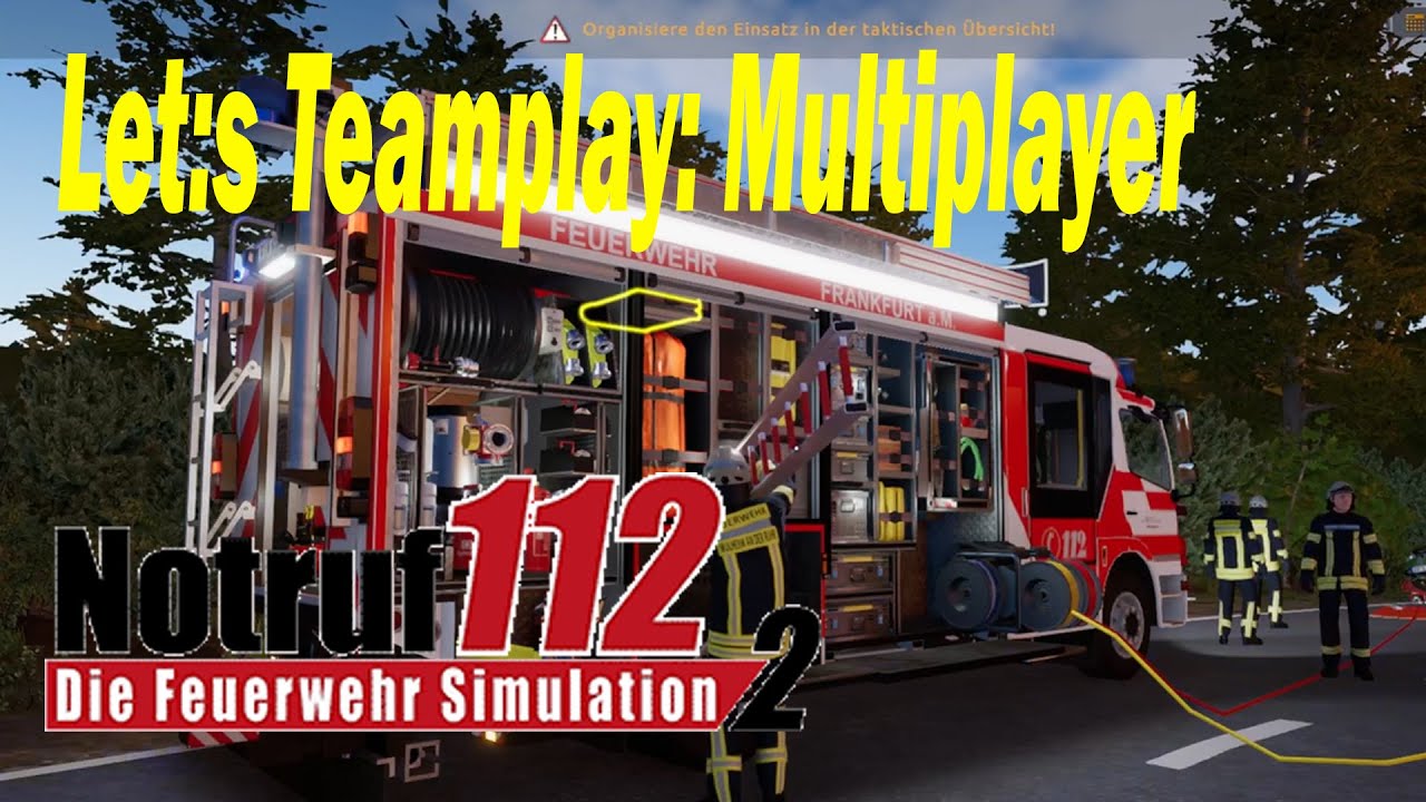 NOTRUF 112 – DIE FEUERWEHR SIMULATION 2 #026: Multiplayer Intensivtest Teil 2von2! Wieder Absturz!