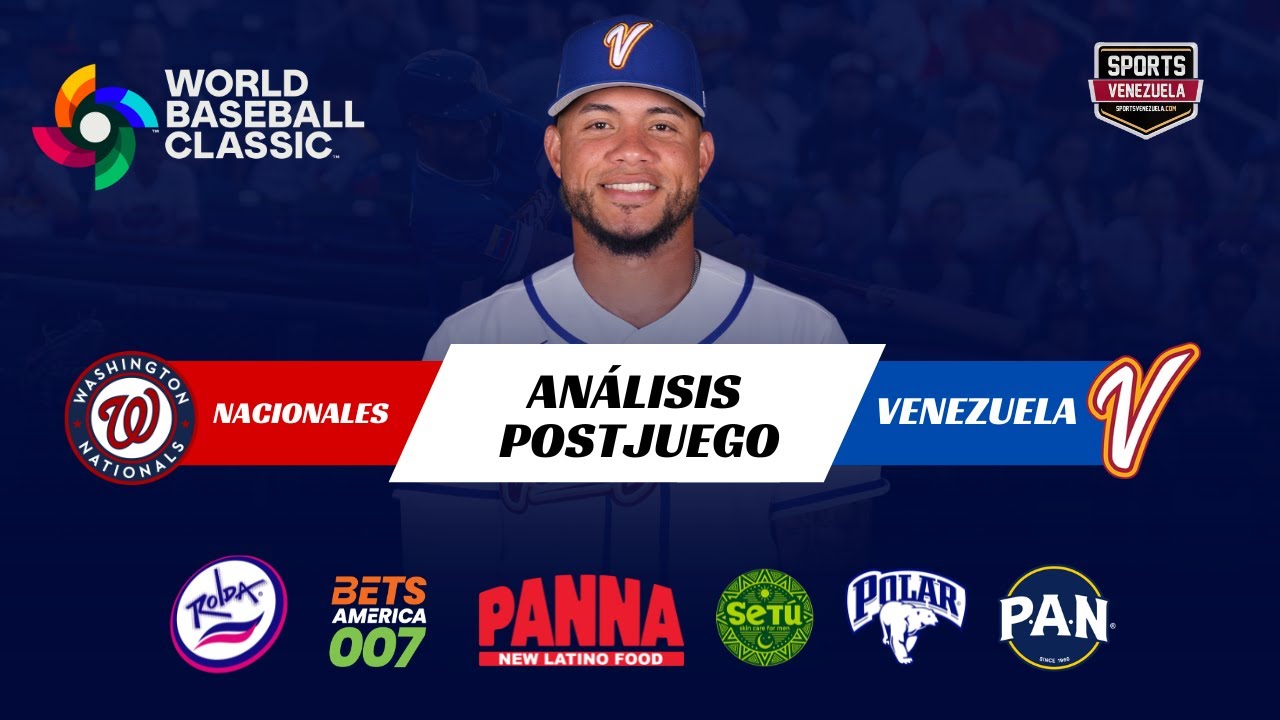 Venezuela vs Washington Nationals | Análisis Postjuego del duelo de exhibición en West Palm Beach