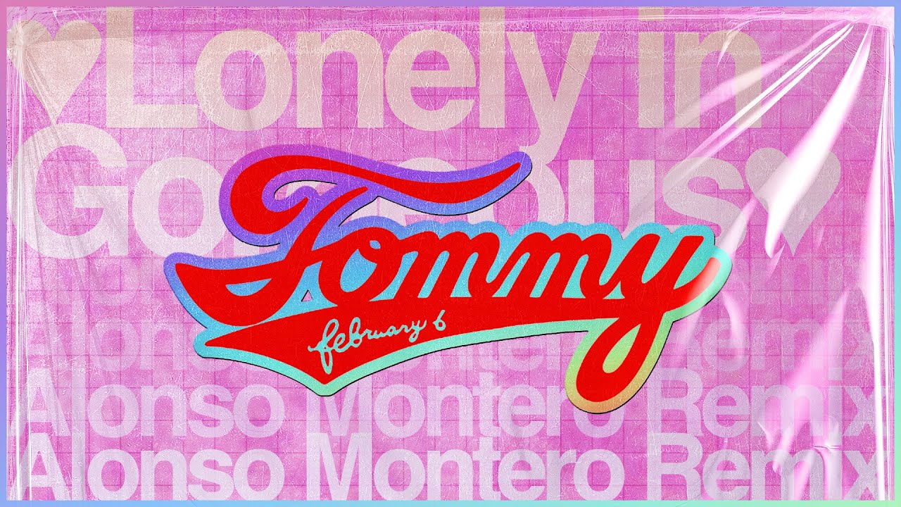 Tommy february6 - Lonely in Gorgeous (Alonso Montero Remix)