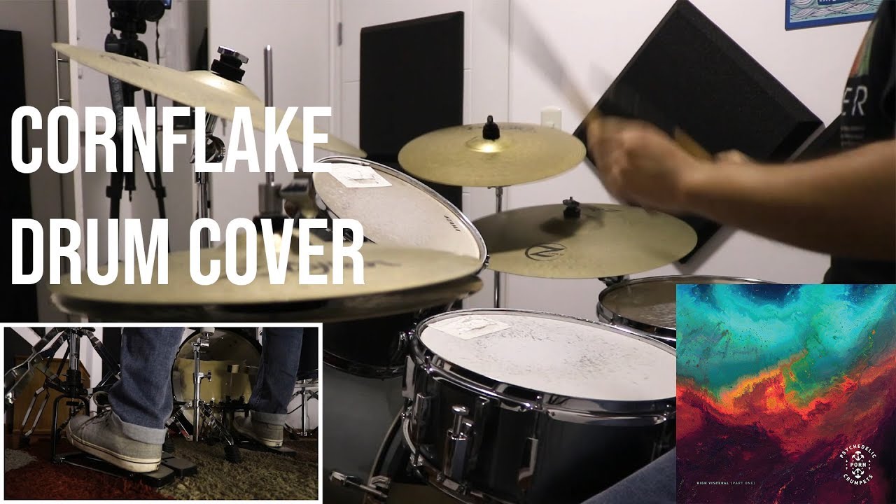 Psychedelic Porn Crumpets - Cornflake (Drum cover)