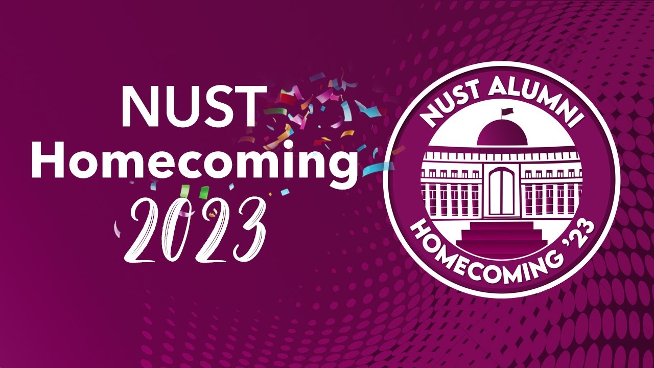 NUST Alumni Homecoming 2023 Highlights