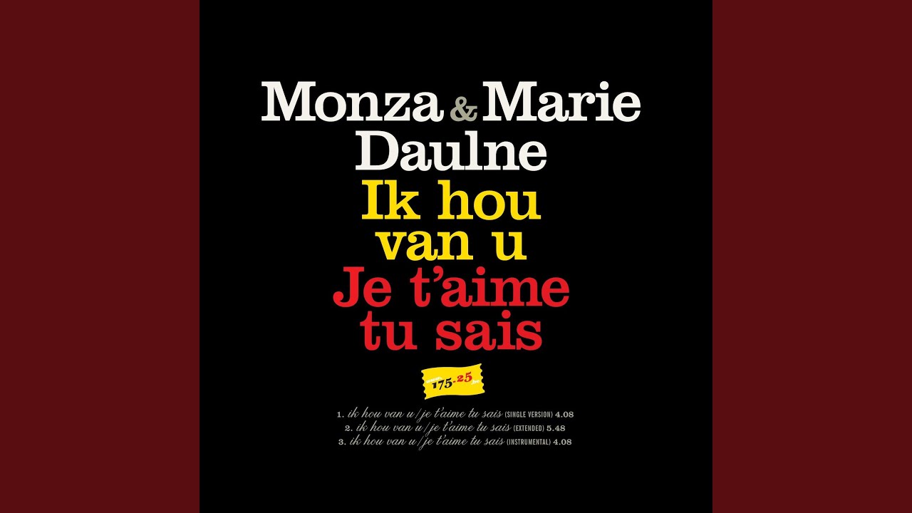 Ik Hou Van U/ Je T'Aime Tu Sais (Extended Version)