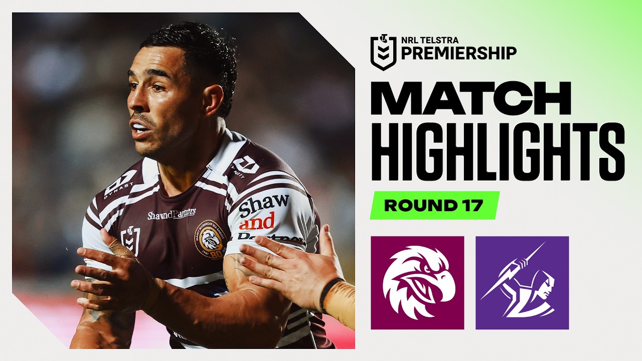 NRL 2026 | Sea Eagles v Storm | Match Highlights | Round 17