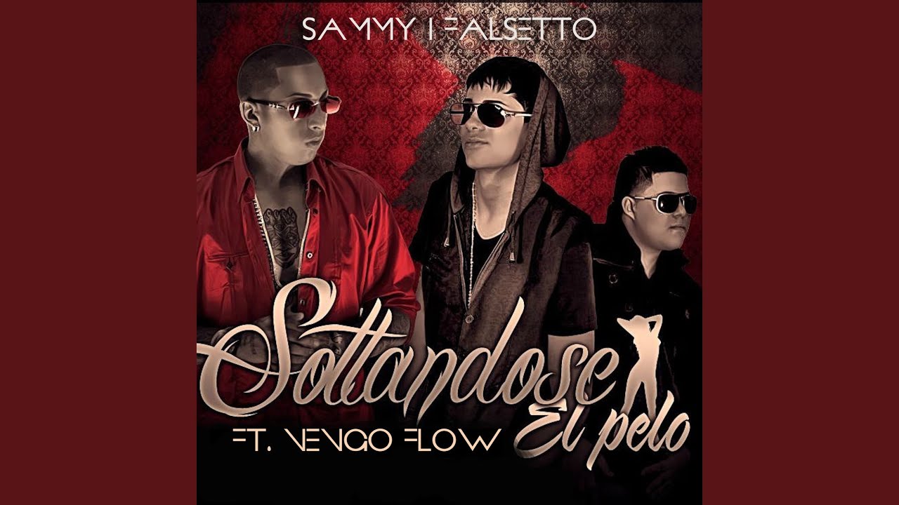 Soltandose el Pelo (feat. Ñengo Flow)