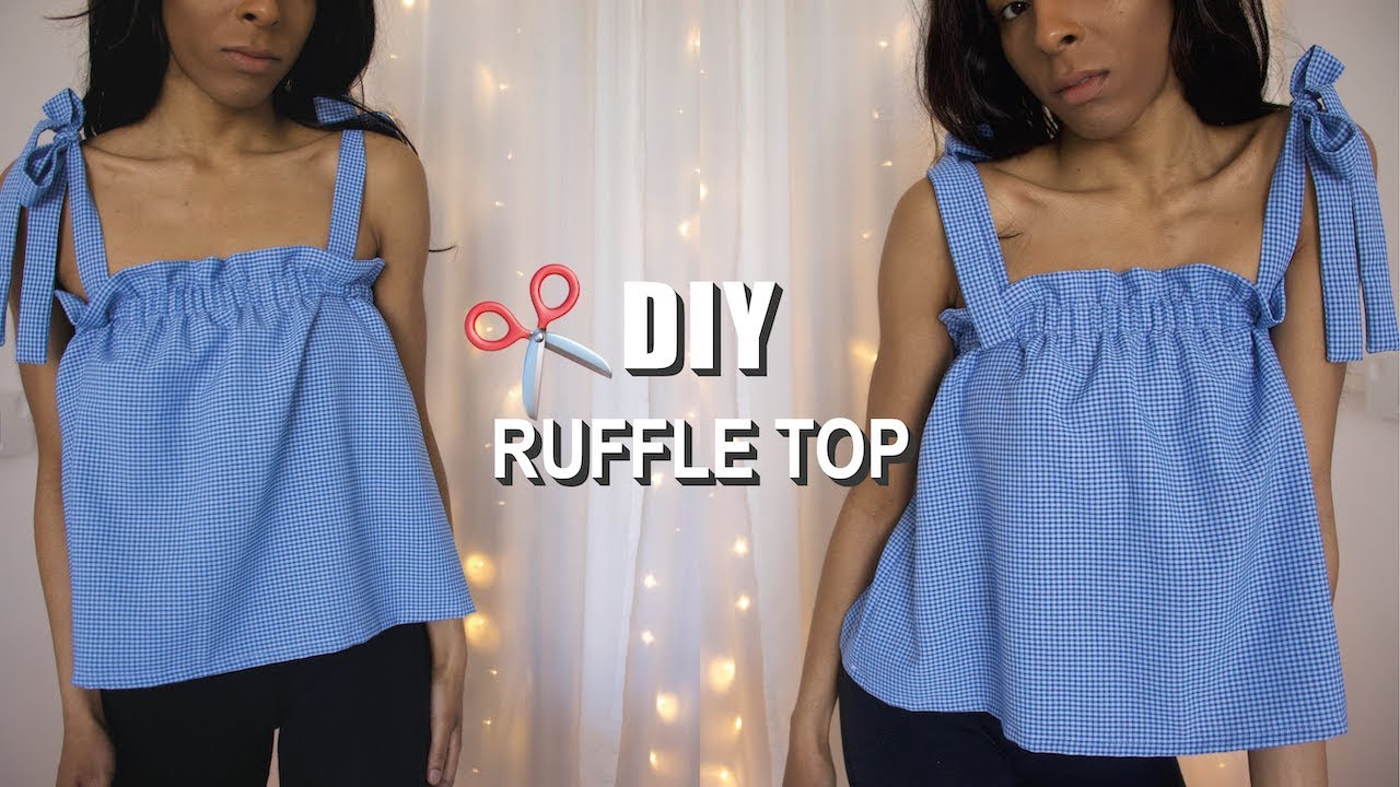 DIY Gathered Ruffle Top with tie Straps for the Summer (Pattern Available)