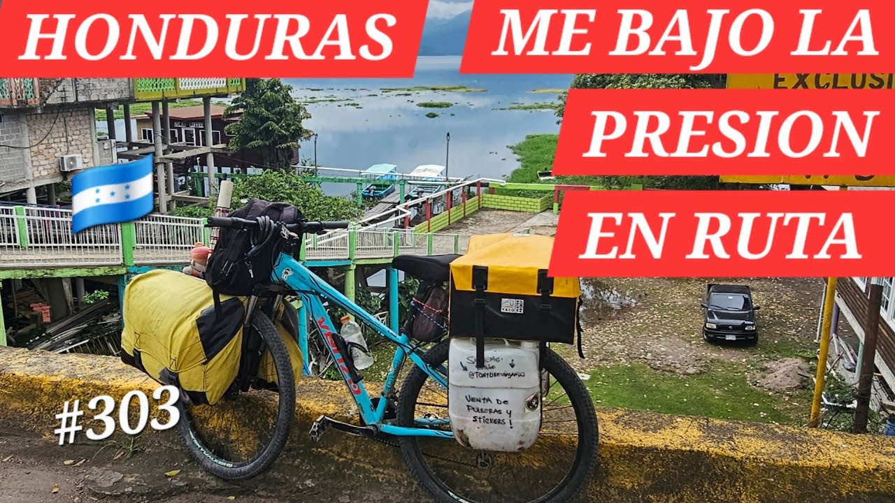 🇭🇳 TEGUCIGALPA 🚴🏻‍♀️ hasta SAN PEDRO SULA, Honduras..  TAULABÉ ,Lago YOJOA  , Siguatepe?, Comayagua?