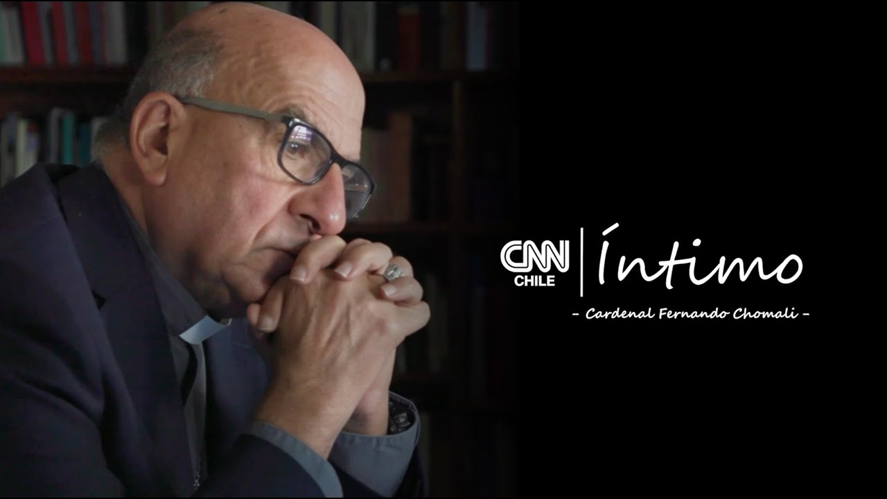 CNN INTIMO: Cardenal Fernando Chomalí