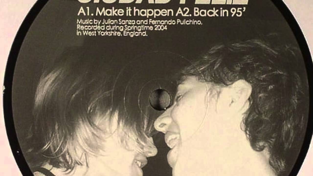 Ciudad Feliz - Back In '95