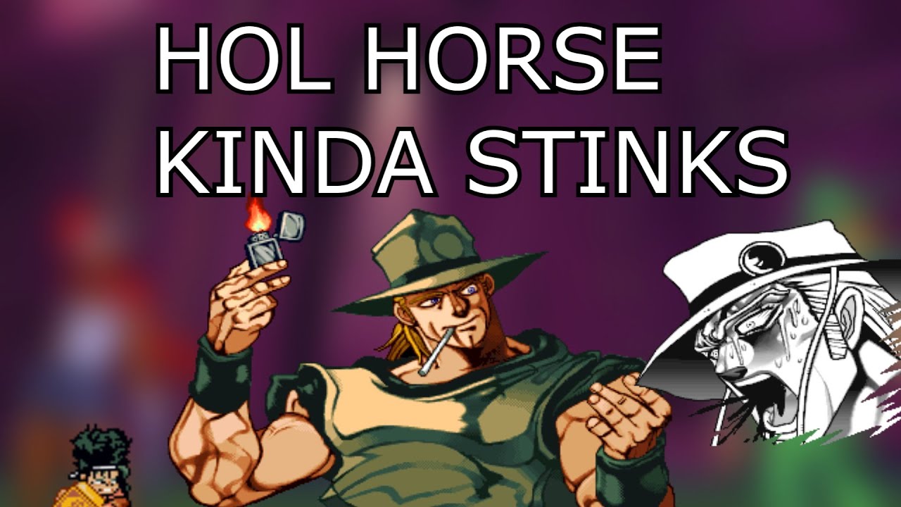 Hol Horse - The Best Worst Character