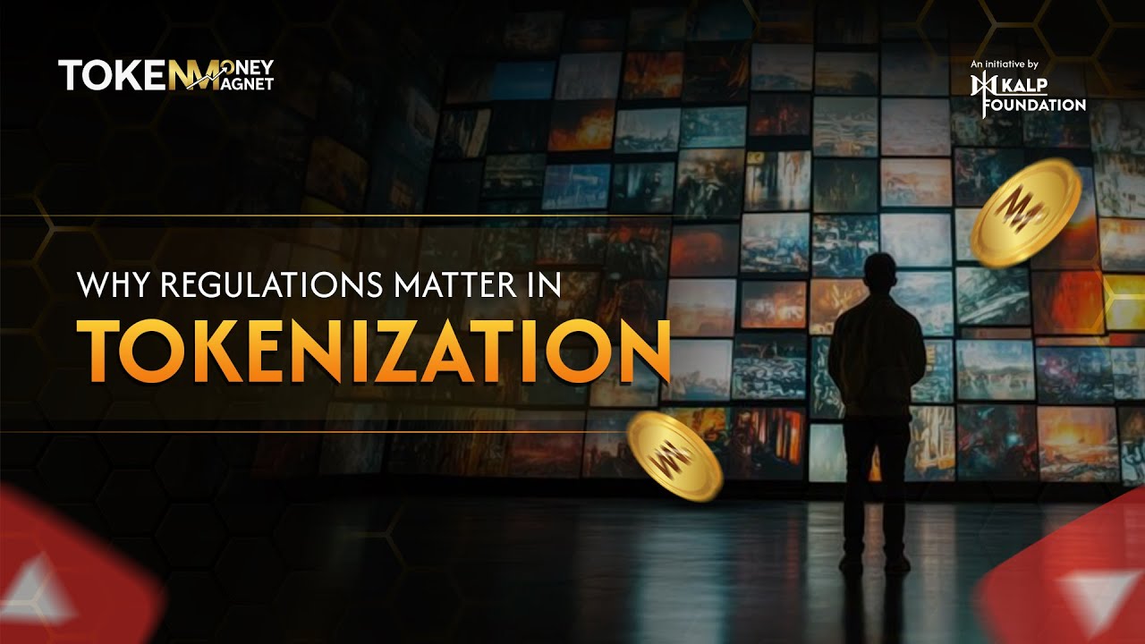 Why Regulations Matter in Tokenization?